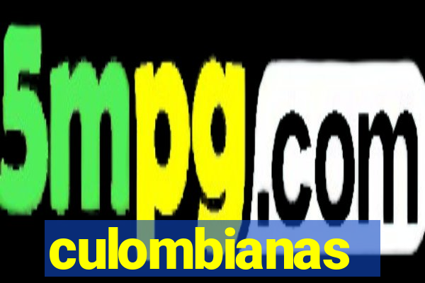 culombianas