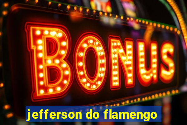 jefferson do flamengo