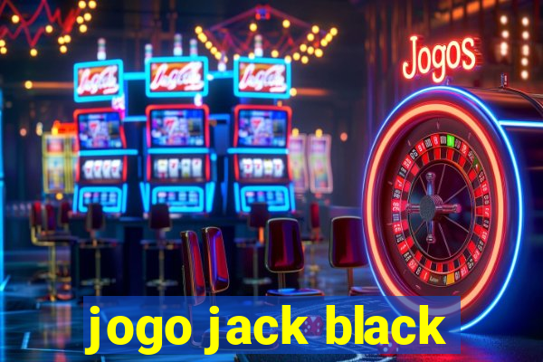 jogo jack black