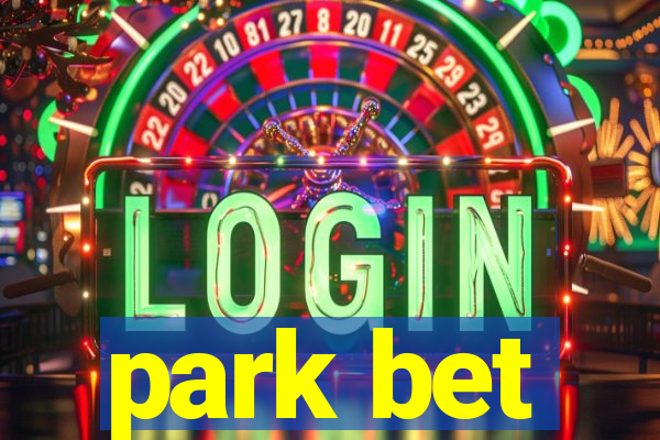 park bet