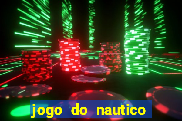 jogo do nautico hoje ao vivo