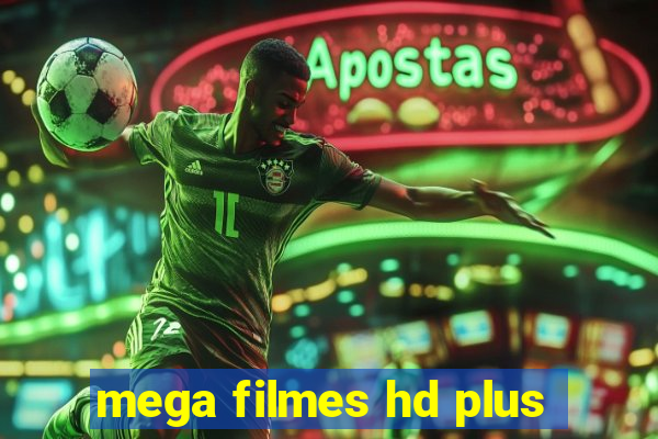 mega filmes hd plus