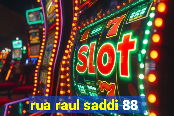 rua raul saddi 88