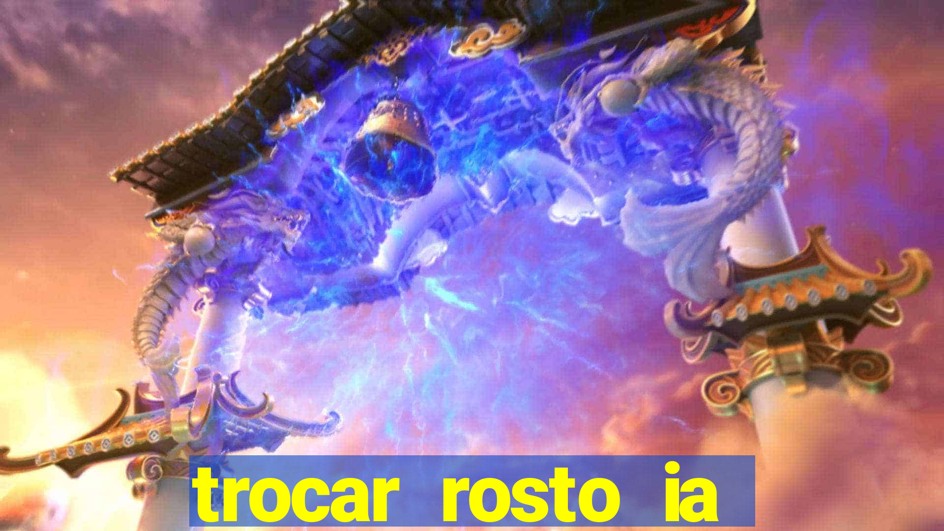 trocar rosto ia online mudar rosto