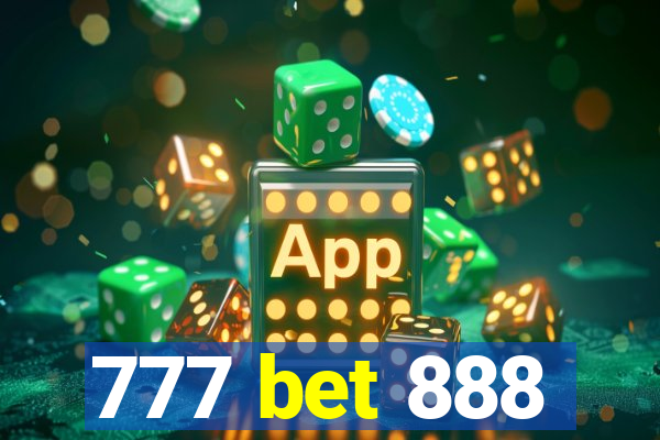 777 bet 888