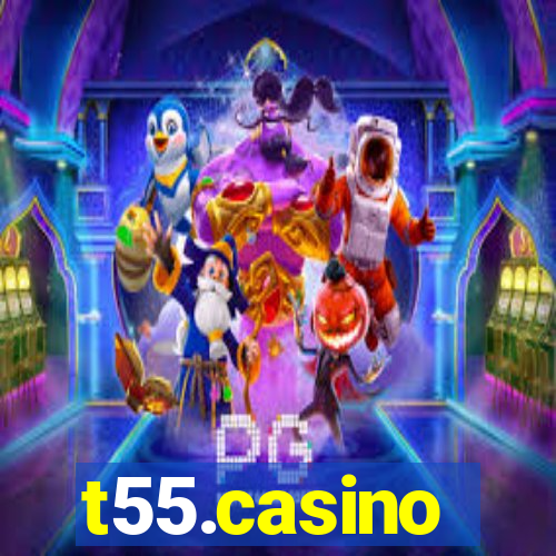 t55.casino