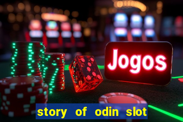 story of odin slot free play