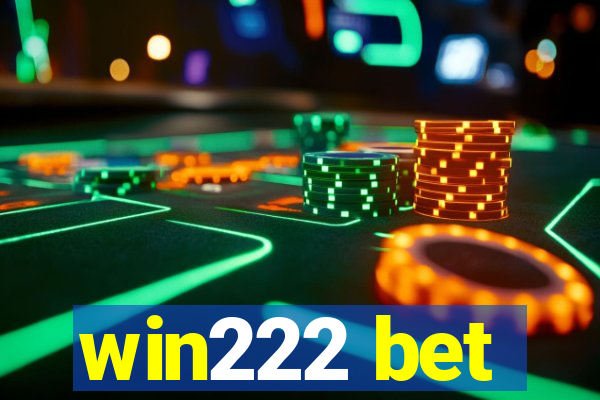 win222 bet