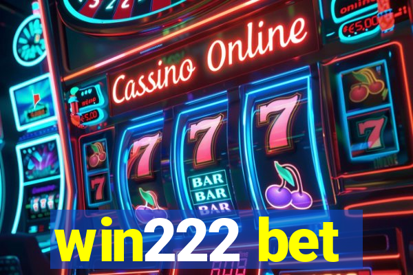 win222 bet