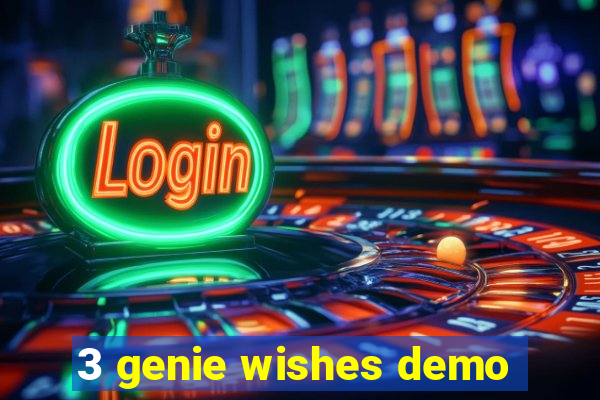 3 genie wishes demo