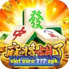 slot ouro 777 apk