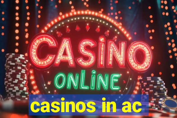 casinos in ac