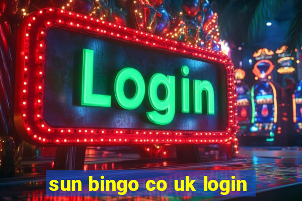 sun bingo co uk login