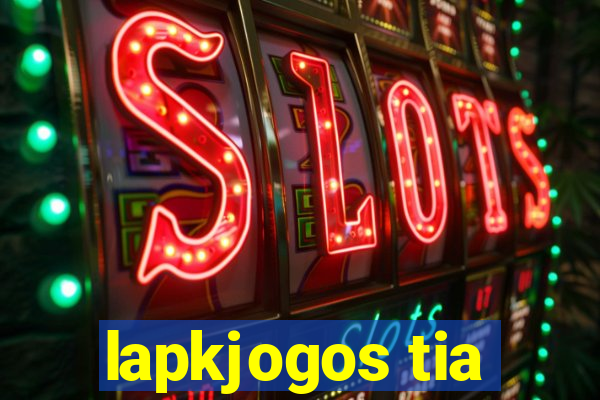 lapkjogos tia