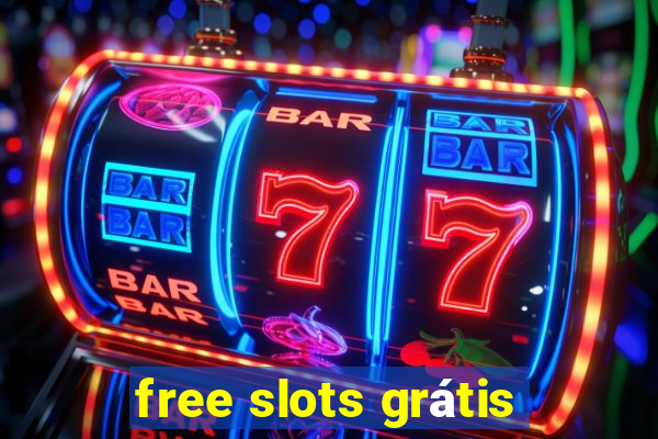 free slots grátis