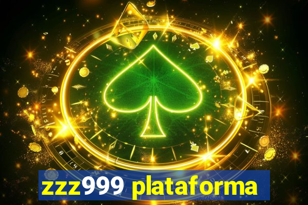 zzz999 plataforma