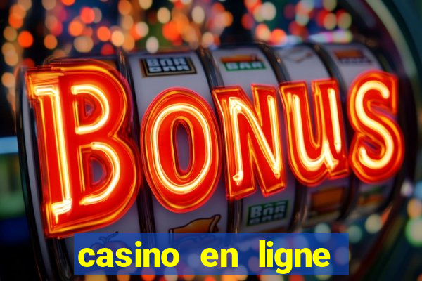 casino en ligne argent réel