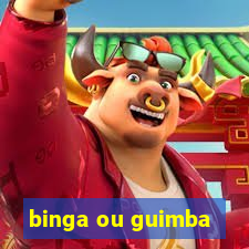 binga ou guimba