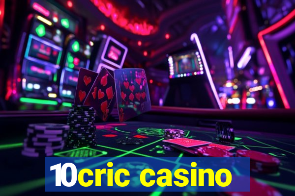 10cric casino