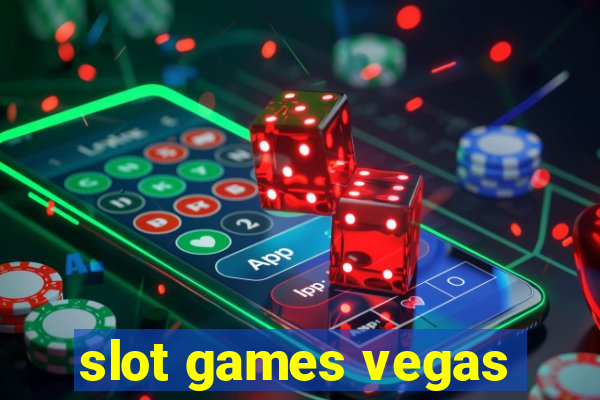 slot games vegas