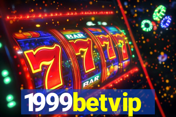 1999betvip