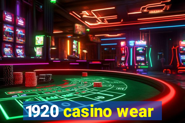 1920 casino wear