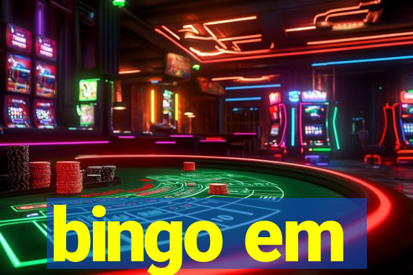 bingo em