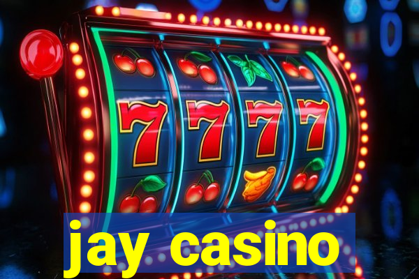 jay casino