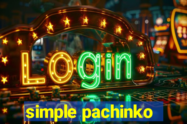 simple pachinko