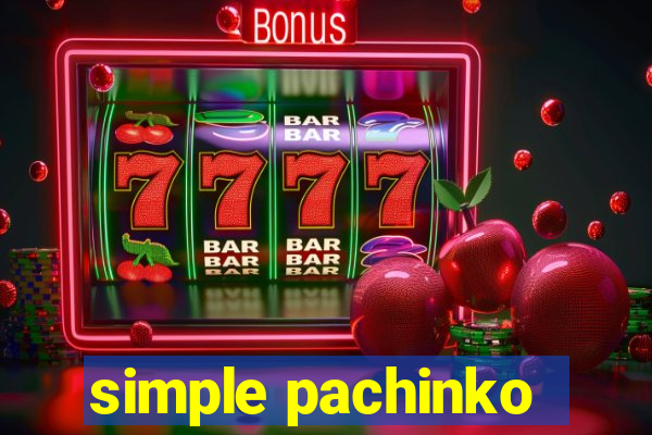 simple pachinko