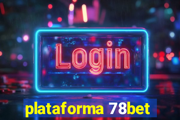 plataforma 78bet