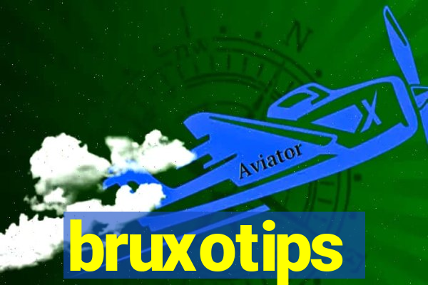 bruxotips