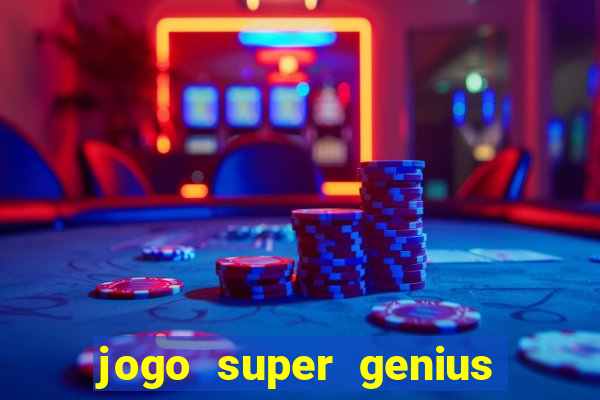 jogo super genius paga mesmo