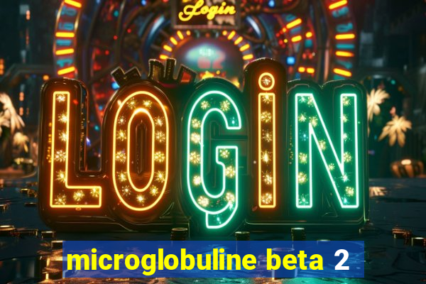 microglobuline beta 2