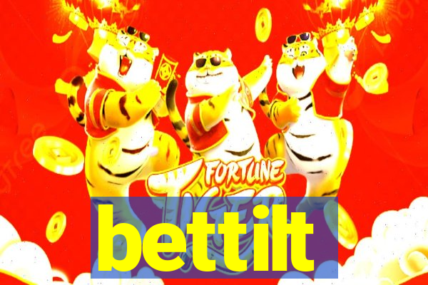 bettilt