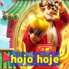 hojo hoje