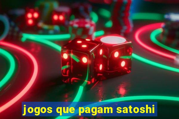 jogos que pagam satoshi