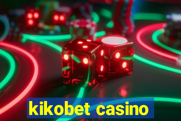 kikobet casino