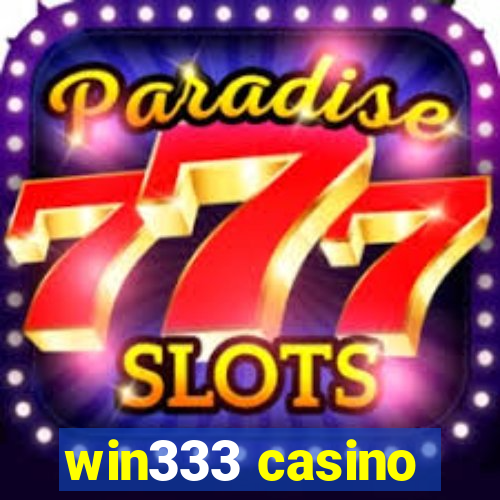 win333 casino