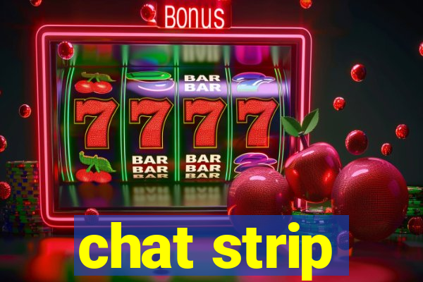 chat strip