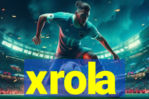 xrola