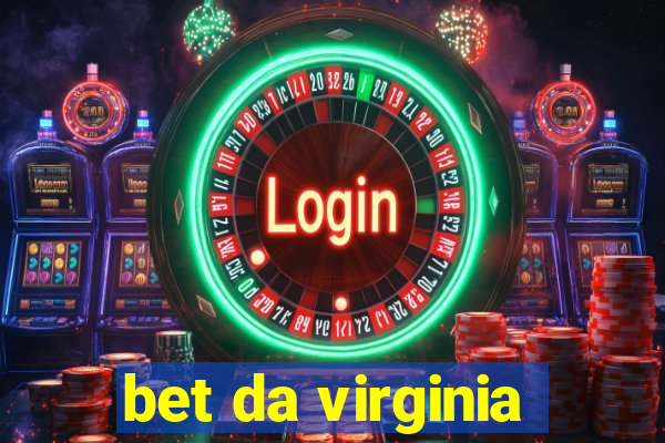 bet da virginia