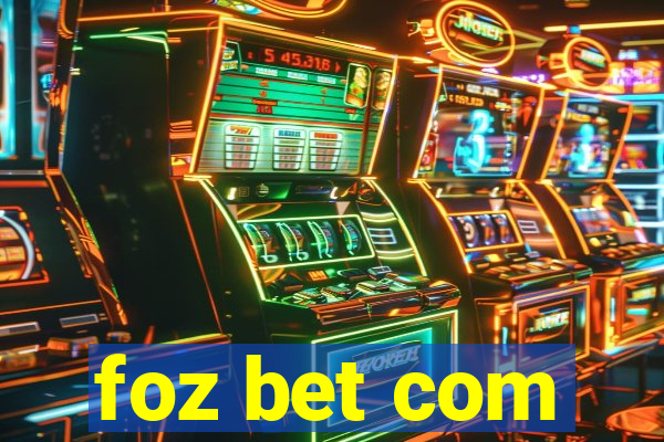 foz bet com