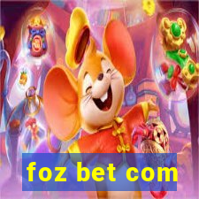 foz bet com