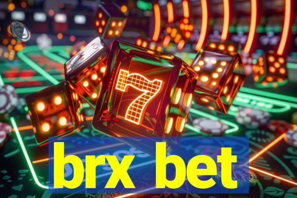 brx bet