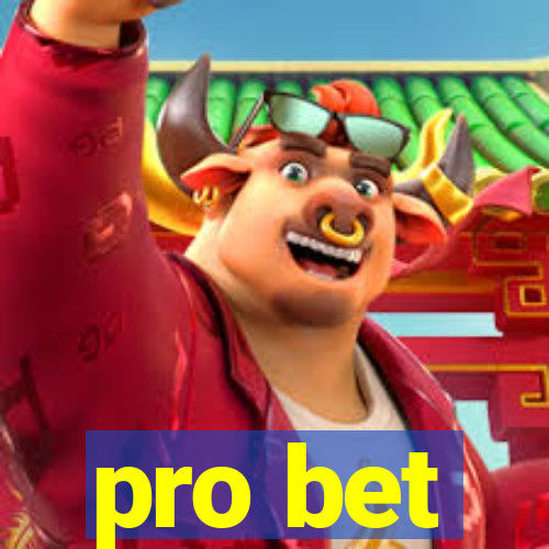 pro bet