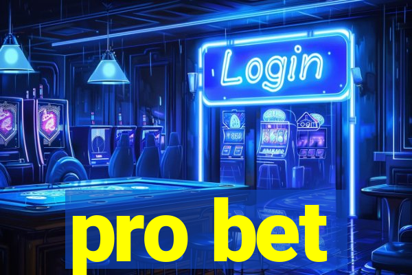 pro bet