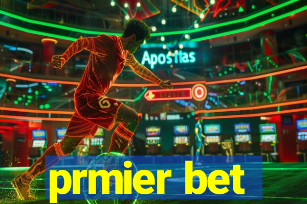 prmier bet