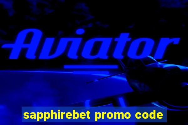 sapphirebet promo code