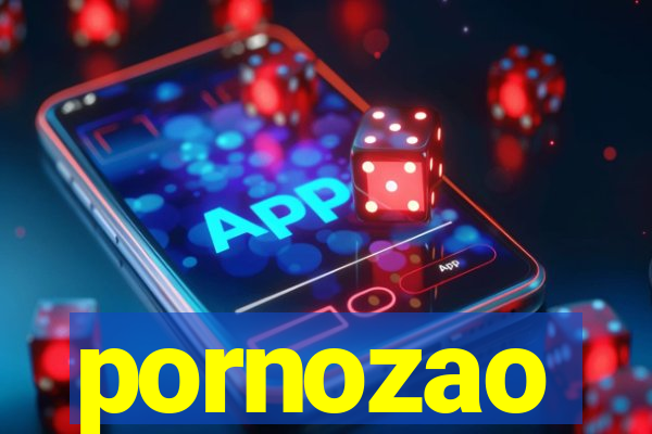 pornozao